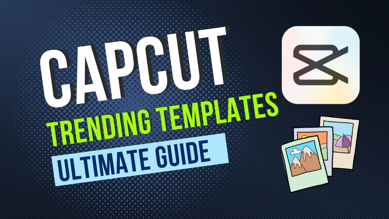 CapCut Trending Templates: Ultimate Guide to Boost your edits 1 capcut trending templates